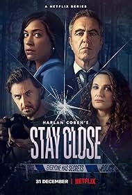 Stay Close (TV Mini Series 2021) .
